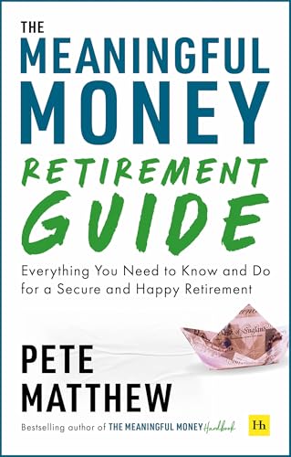 The Meaningful Money Retirement Guide cover